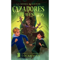 La Momia Rugiente (Libro 2): Cazadores de Aventuras - Quest Chasers: The Screaming Mummy (Spanish Edition) - Hardcover