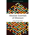 Absolute Essentials of Ethereum - Hardcover