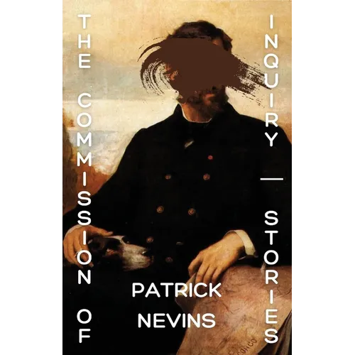 The Commission of Inquiry: Stories - Paperback