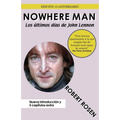 Nowhere Man: Los últimos días de John Lennon - Paperback