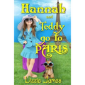 Hannah and Teddy Go to Paris - Paperback