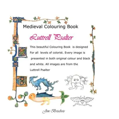 Luttrell Psalter: Medieval Colouring Book - Paperback