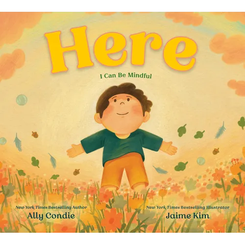Here: I Can Be Mindful - Hardcover