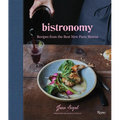 Bistronomy: Recipes from the Best New Paris Bistros - Hardcover