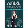 Murder in the Shallows: A Violet Carlyle Historical Mystery - Paperback