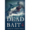 Dead Bait 4 - Paperback