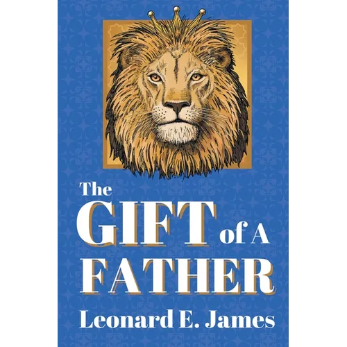 The Gift of A Father - Paperback