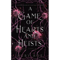 A Game of Hearts and Heists: A Steamy Lesbian Fantasy Romance - Paperback