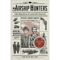 Airship Hunters - Paperback