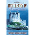 Battlecry IV: The Journey Continues - Paperback