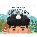 Who Has A Pet Hamster? - Hardcover