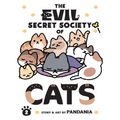 The Evil Secret Society of Cats Vol. 2 - Paperback