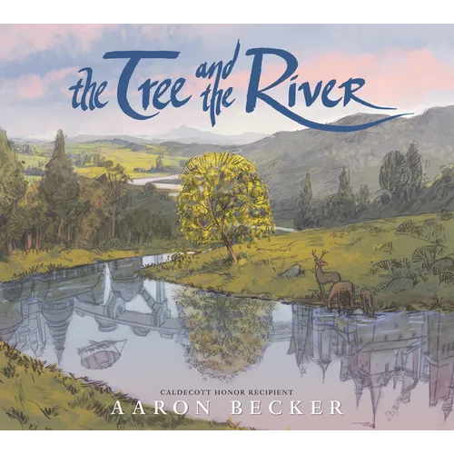 The Tree and the River - Hardcover