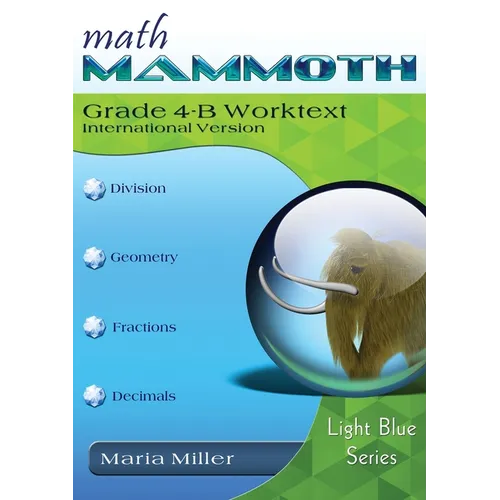 Math Mammoth Grade 4-B Worktext, International Version - Paperback