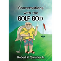 Conversations With The Golf God - Paperback
