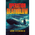 Operation Deathblow - Paperback