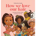 How we love our hair - Hardcover