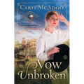 Vow Unbroken: A Lone Star Novel - Paperback