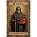 St. Peregrine, Deliver Me From Cancer - Paperback