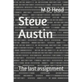 Steve Austin: The last assignment - Paperback