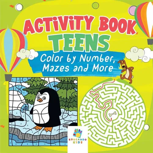 Activity Book Teens Color by Number, Mazes and More - Paperback