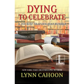 Dying to Celebrate - Paperback