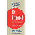 User's Guide to Vitamin E - Hardcover