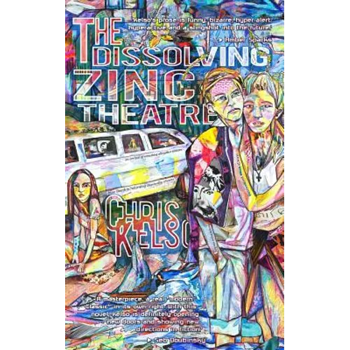 The Dissolving Zinc Theatre - Paperback