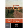 Anton Chekhov's Selected Stories: A Norton Critical Edition - Paperback