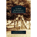 Lower Northeast Philadelphia - Hardcover