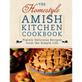 The Homestyle Amish Kitchen Cookbook - Spiral