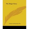 The Magic Story - Paperback