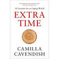 Extra Time: 10 Lessons for an Aging World - Paperback