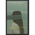 Nada es lo que parece - Paperback