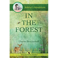 Adelyn's Adventure in the Forest - Paperback