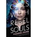 Girls with Rebel Souls - Hardcover
