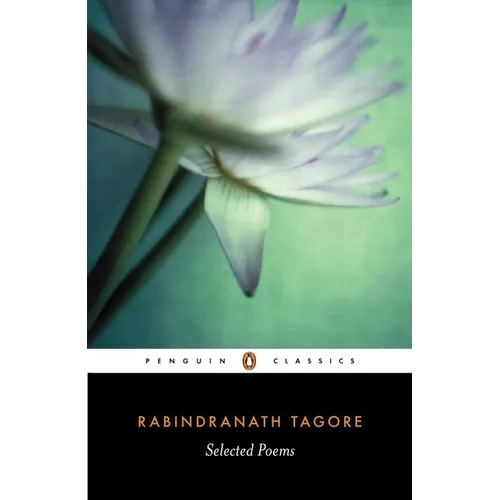 Selected Poems of Rabindranath Tagore - Paperback