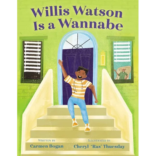 Willis Watson Is a Wannabe - Hardcover