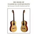 Big Book of Classical Guitar Duets by Carcassi, Carulli, Giuliani and Sor - Paperback