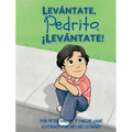 Levántate, Pedrito. ¡Levántate! - Hardcover