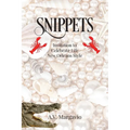 Snippets: Invitation to Celebrate Life New Orleans Style - Paperback