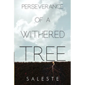 Perseverance of a Withered Tree - Paperback