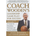 Coach Wooden's Leadership Game Plan for Success: 12 Lessons for Extraordinary Performance and Personal Excellence - Hardcover