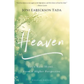 Heaven: Your Real Home...from a Higher Perspective - Paperback