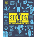 The Biology Book: Big Ideas Simply Explained - Hardcover