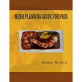Menu Planning Guide for Pros - Paperback