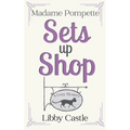 Madame Pompette Sets Up Shop - Paperback