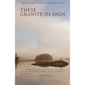 These Granite Islands - Paperback