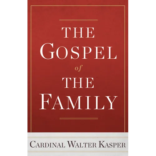 The Gospel of the Family - Paperback