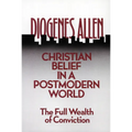 Christian Belief in a Postmodern World - Paperback